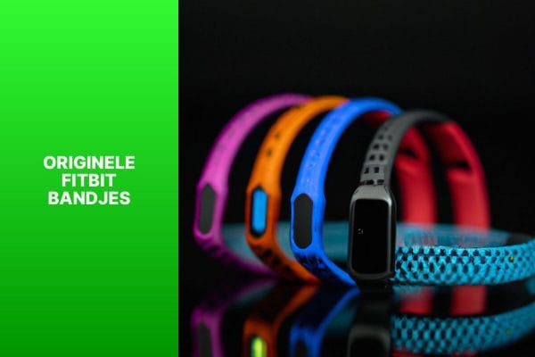 Originele Fitbit bandjes in verschillende kleuren en stijlen.